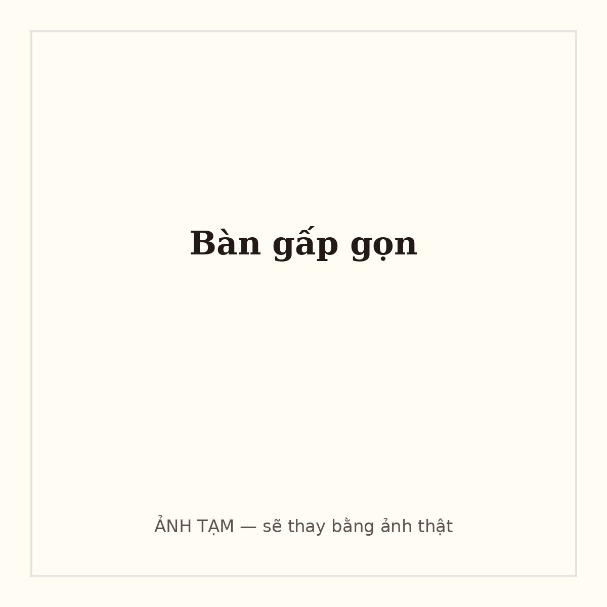Bàn gấp gọn