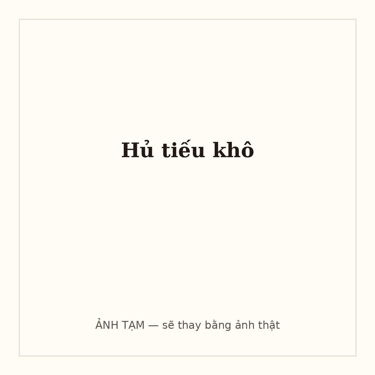 Hủ tiếu khô